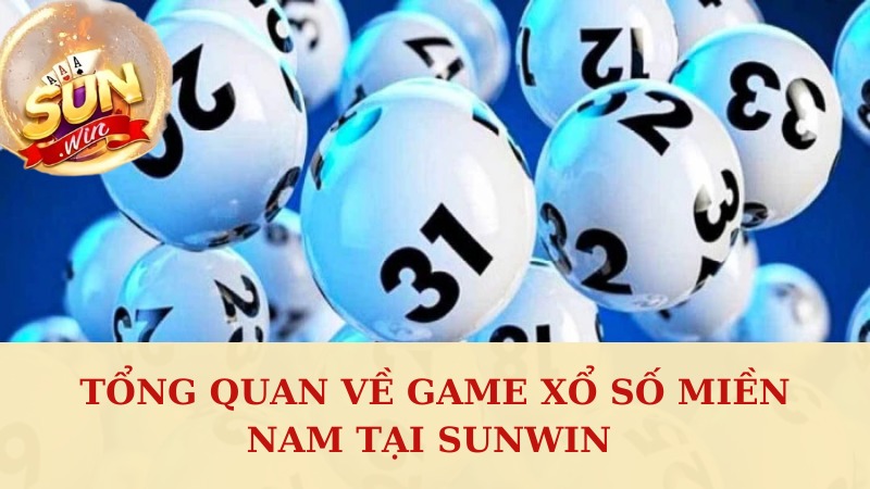 Khám phá siêu phẩm xổ số miền Nam tại Sunwin